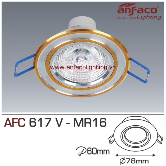 Đèn LON mắt ếch Anfaco AFC 617V-MR16
