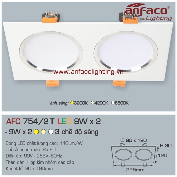 Đèn LED âm trần Anfaco AFC 754/2T-9Wx2